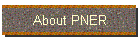 About PNER